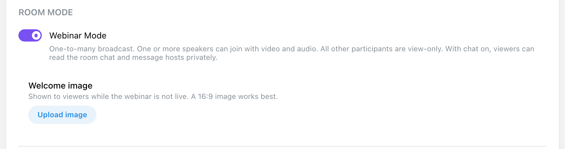Welcome image upload under Webinar Mode on an existing room